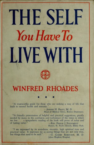 The Self You Have to Live With by Wifred Rhoades 